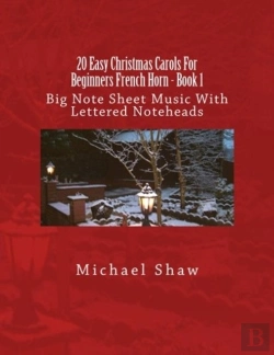 Bertrand.pt - 20 Easy Christmas Carols For Beginners French Horn - Book 1