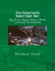 20 Easy Christmas Carols For Beginners Trumpet - Book 2