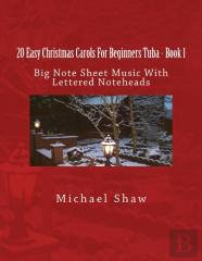 20 Easy Christmas Carols For Beginners Tuba - Book 1
