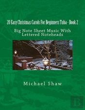 20 Easy Christmas Carols For Beginners Tuba - Book 2