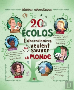Bertrand.pt - 20 Écolos Extraordinaires Qui Veulent Sauver Le Monde