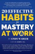 20 Effective Habits For Mastery At Work