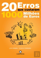 20 Erros que Custaram 1000 Milhões de Euros