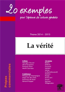 Bertrand.pt - 20 Exemples Pour L'Épreuve De Culture Générale En Prépa Commerciale ; Thème La Vérité