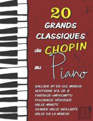 20 Grands Classiques De Chopin Au Piano