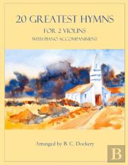 20 Greatest Hymns For 2 Violins With Piano Accompaniment
