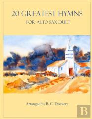 20 Greatest Hymns For Alto Sax Duet