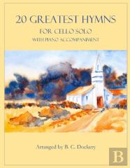 20 Greatest Hymns For Cello Solo With Piano Accompaniment