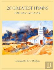 20 Greatest Hymns For Solo Alto Sax