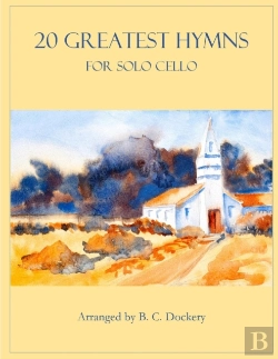 Bertrand.pt - 20 Greatest Hymns For Solo Cello