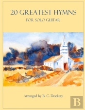 20 Greatest Hymns For Solo Guitar