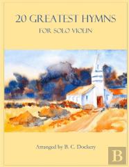 20 Greatest Hymns For Solo Violin