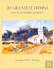 20 Greatest Hymns For Woodwind Quartet