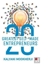 20 Greatest Self-Made Entrepreneurs