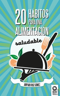 Bertrand.pt - 20 Hábitos Para Una Alimentación Saludable