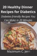 20 Healthy Dinner  Recipes For Diabetics