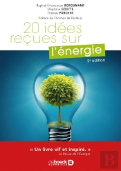 20 Idees Recues Sur L'Energie