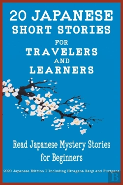 Bertrand.pt - 20 Japanese Short Stories For Travelers