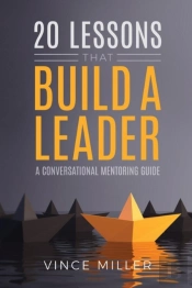 20 Lessons That Build A Leader