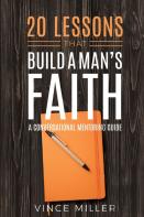 20 Lessons That Build A Man'S Faith