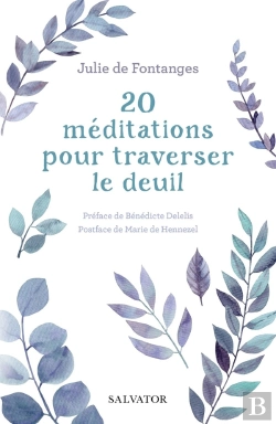 Bertrand.pt - 20 Méditations Pour Traverser Le Deuil