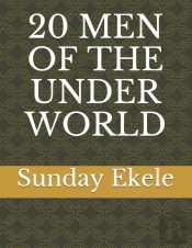 20 Men Of The Under World