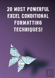 20 Most Powerful Excel Conditional Formatting Techniques!