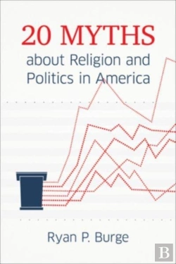 Bertrand.pt - 20 Myths About Religion And Politics In America