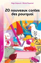 20 Nouveaux Contes Des Pourquoi - 5 Romans + Fichier