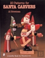 20 Patterns For Santa Carvers