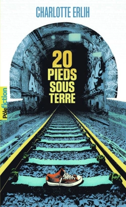 Bertrand.pt - 20 Pieds Sous Terre