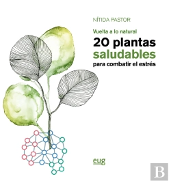 Bertrand.pt - 20 Plantas Saludables Para Combatir El Estrés