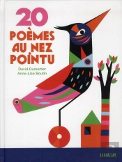 20 Poemes Au Nez Pointu