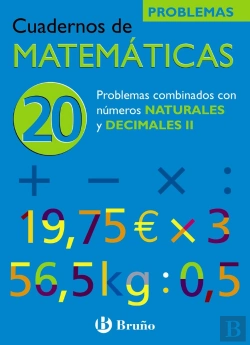 Bertrand.pt - 20 Problemas Combinados Con Números Naturales Y Decimales Ii