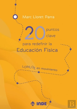 Bertrand.pt - 20 Puntos Clave Para Redefinir La Educacion Fisica