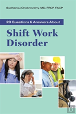 Bertrand.pt - 20 Questions And Answers About Shift Work Disorder