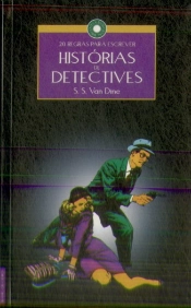 20 Regras para Escrever Histórias de Detectives