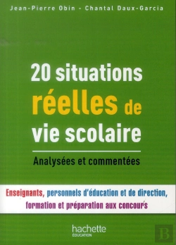 Bertrand.pt - 20 Situations Réelles De Vie Scolaire ; Analysées Et Commentées
