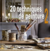 20 Techniques De Peinture T.2