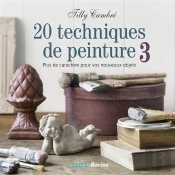 20 Techniques De Peinture T.3
