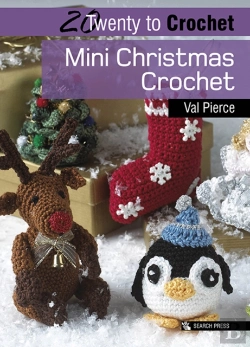 Bertrand.pt - 20 To Crochet: Mini Christmas Crochet
