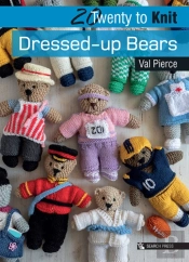 20 To Knit: Dressed-Up Bears
