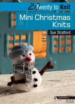 Bertrand.pt - 20 To Knit: Mini Christmas Knits