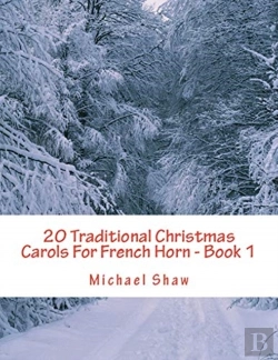 Bertrand.pt - 20 Traditional Christmas Carols For French Horn - Book 1