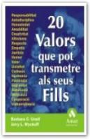 20 Valors Que Pot Transmetre Als Seus Fills