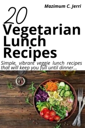 20 Vegetarian Lunch Recipes
