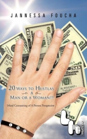20 Ways To Hustlas A Man Or A Woman!!!