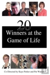 20 Winners At The Game Of Life