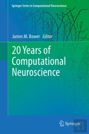 20 Years Of Computational Neuroscience