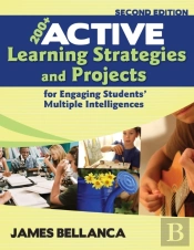 200+ Active Learning Strategies And Projects For Engaging Students' Multiple Intelligences
